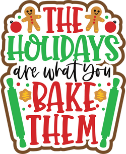 The Holidays are What You Bake Them - Scrapbook Page Title Sticker