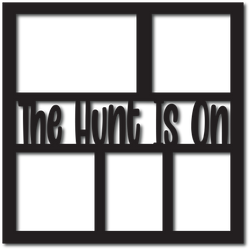 The Hunt is On - 5 Frames - Digital Cut File - SVG - INSTANT DOWNLOAD