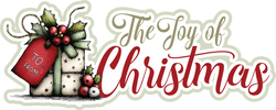 The Joy of Christmas - Scrapbook Page Title Die Cut
