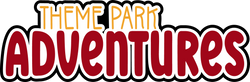 Theme Park Adventures - Scrapbook Page Title Sticker