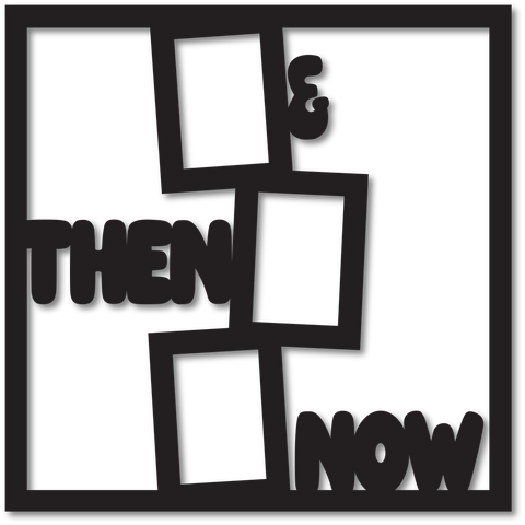 Then & Now - 3 Frames - Scrapbook Page Overlay - Choose a Color