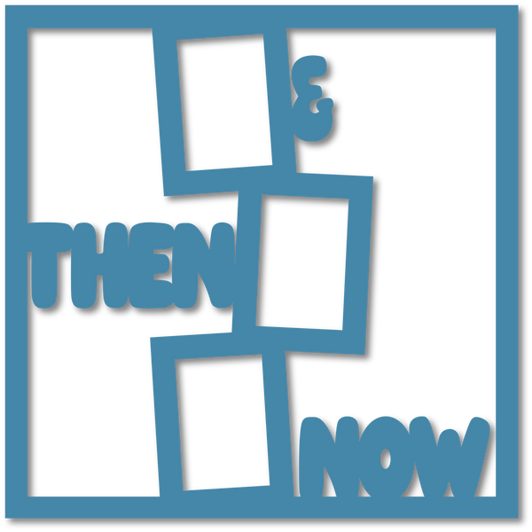 Then & Now - 3 Frames - Scrapbook Page Overlay - Choose a Color