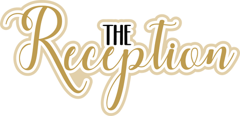 The Reception - Scrapbook Page Title Die Cut