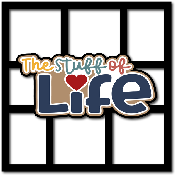 The Stuff of Life - 6 Frames - Scrapbook Page Layered Overlay Kit
