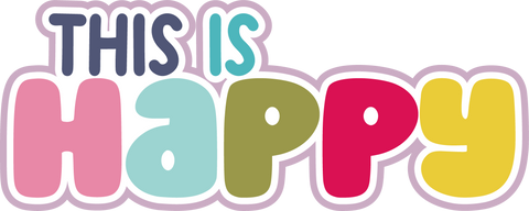 This is Happy - Digital Cut File - SVG - INSTANT DOWNLOAD