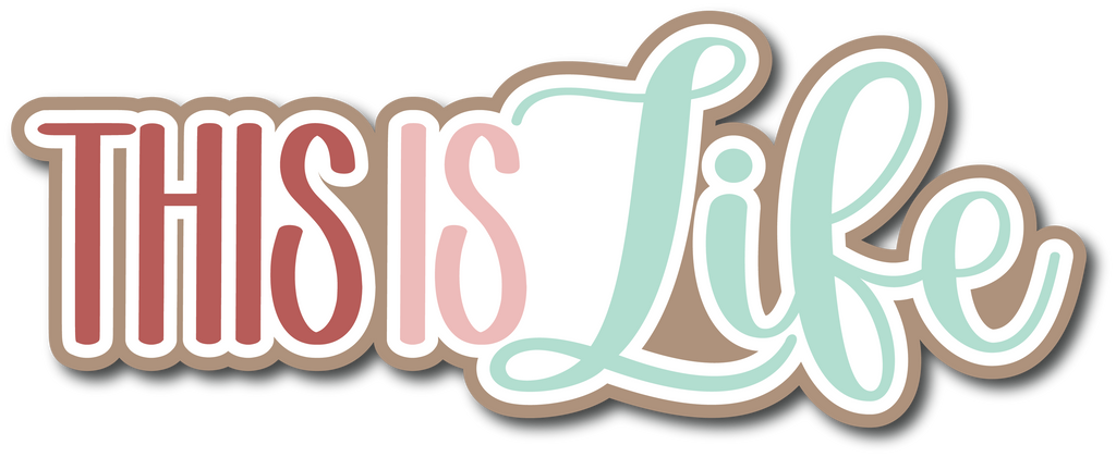This Is Life Sticker This is Life - Scrapbook Page Title Sticker – Autumn's Crafty Corner