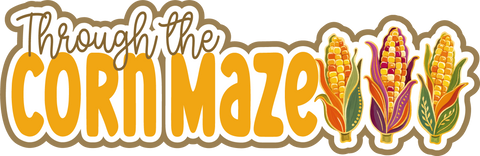 Through the Corn Maze - Scrapbook Page Title Sticker