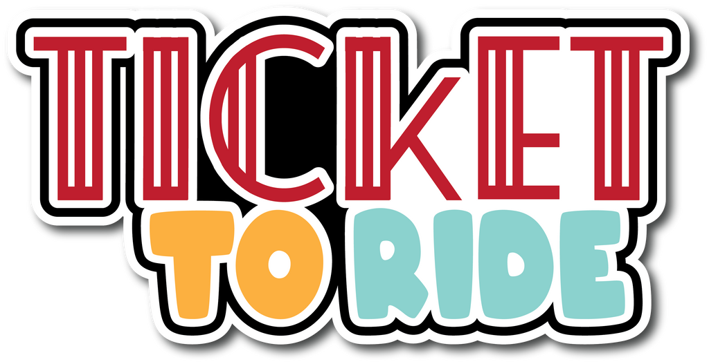 Ticket to Ride- Scrapbook Page Title Sticker – Autumn's Crafty Corner