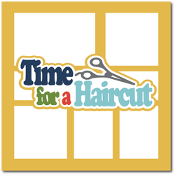 Time for a Haircut - Printed Premade Scrapbook Page 12x12 Layout