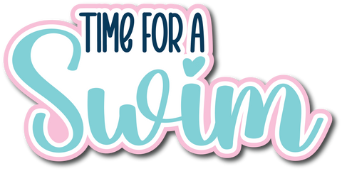 Time for a Swim - Scrapbook Page Title Sticker