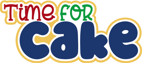 Time for Cake - Scrapbook Page Title Sticker