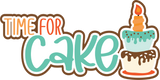 Time for Cake - Scrapbook Page Layered Overlay Kit