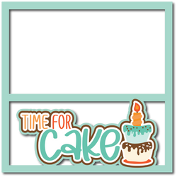 Time for Cake - Scrapbook Page Layered Overlay Kit