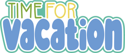 Time for Vacation - Scrapbook Page Title Sticker