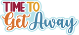 Time to Get Away - 6 Frames - Scrapbook Page Layered Overlay Kit