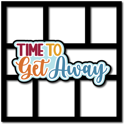 Time to Get Away - 6 Frames - Scrapbook Page Layered Overlay Kit