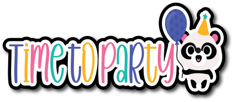 Time to Party -  Scrapbook Page Title Sticker