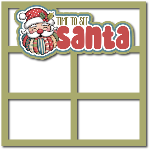 Time to See Santa - 4 Frames - Scrapbook Page Layered Overlay Kit