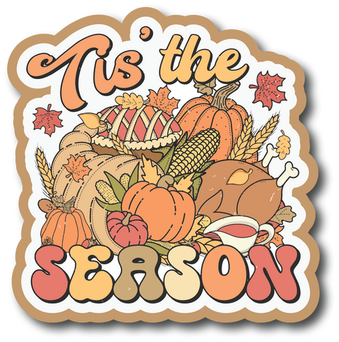 Tis the Season - Thanksgiving - Scrapbook Page Title Die Cut