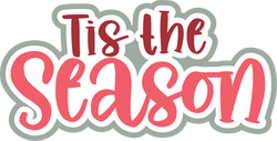 Tis the Season - Scrapbook Page Title Die Cut