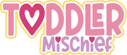 Toddler Mischief - Scrapbook Page Title Sticker