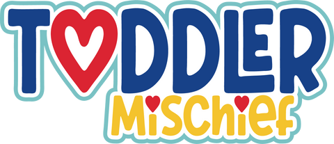 Toddler Mischief - Digital Cut File - SVG - INSTANT DOWNLOAD