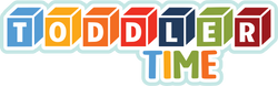 Toddler Time - Scrapbook Page Title Die Cut