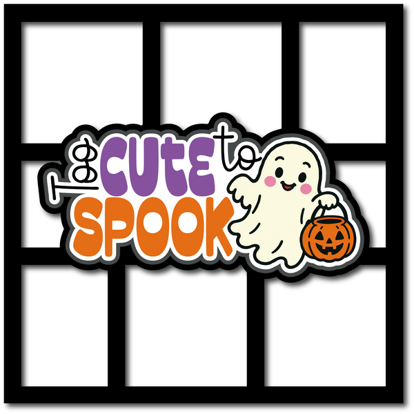 Too Cute to Spook - 6 Frames - Scrapbook Page Layered Overlay Kit