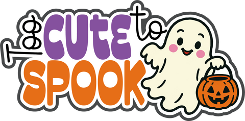 Too Cute to Spook - Scrapbook Page Title Die Cut