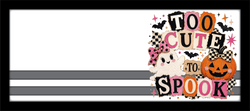 Too Cute to Spook - Scrapbook Page Title Die Cut