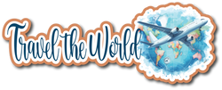 Travel the World - Scrapbook Page Title Sticker