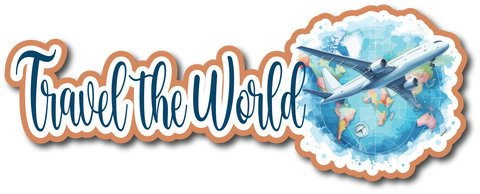 Travel the World - Scrapbook Page Title Sticker