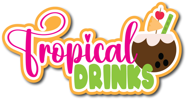 Tropical Drinks - Scrapbook Page Title Sticker