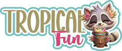 Tropical Fun - Scrapbook Page Title Sticker