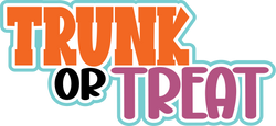 Trunk or Treat - Digital Cut File - SVG - INSTANT DOWNLOAD