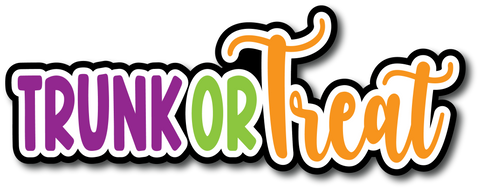 Trunk or Treat - Scrapbook Page Title Sticker
