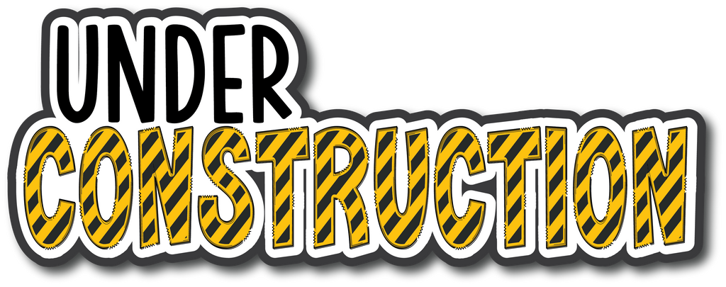 Under Project Sticker Under Construction - Scrapbook Page Title Sticker – Autumn's Crafty Corner