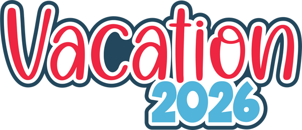 Vacation 2026 - Scrapbook Page Title Die Cut