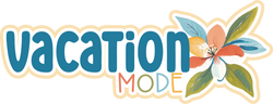 Vacation Mode - Scrapbook Page Title Die Cut