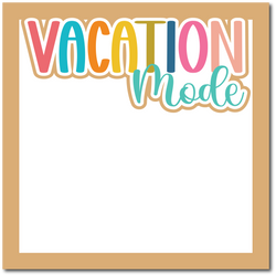 Vacation Mode - Printed Premade Scrapbook Page 12x12 Layout