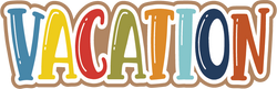 Vacation - Scrapbook Page Title Die Cut