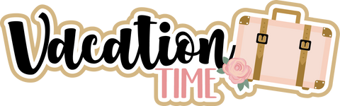 Vacation Time - Scrapbook Page Title Sticker