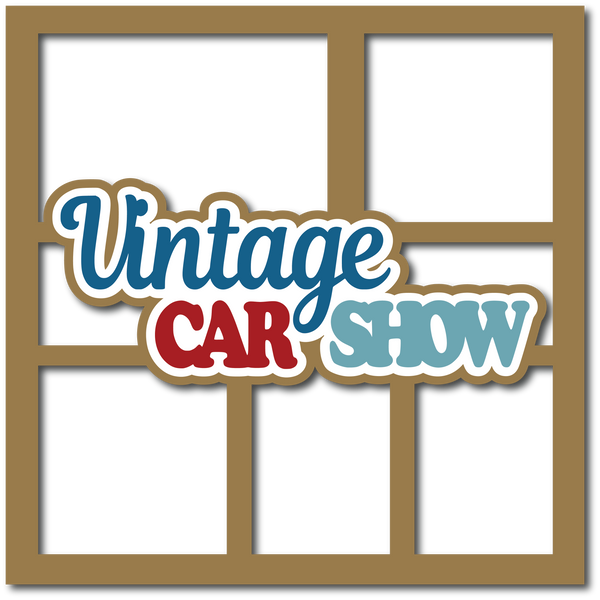 Vintage Car Show - Layered Overlay - Digital Cut File - SVG - INSTANT DOWNLOAD
