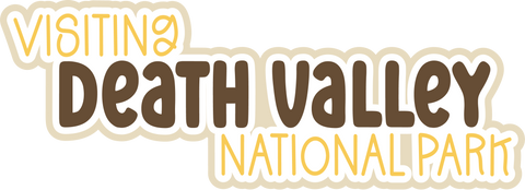 Visiting Death Valley National Park - Scrapbook Page Title Sticker