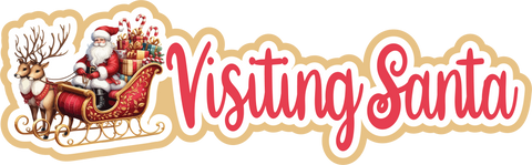 Visiting Santa - Scrapbook Page Title Sticker