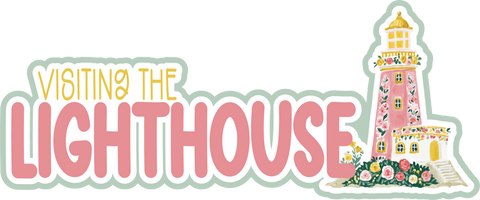 Visiting the Lighthouse  - Scrapbook Page Title Sticker