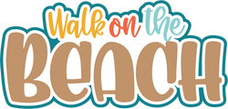 Walk on the Beach - Scrapbook Page Title Die Cut