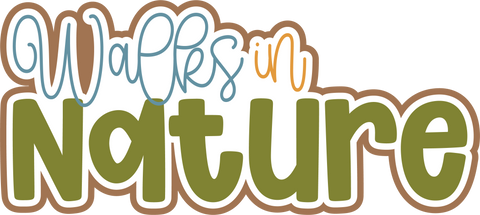 Walks in Nature - Scrapbook Page Title Sticker
