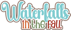 Waterfalls in the Fall - Scrapbook Page Title Sticker