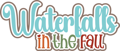 Waterfalls in the Fall - Scrapbook Page Title Die Cut